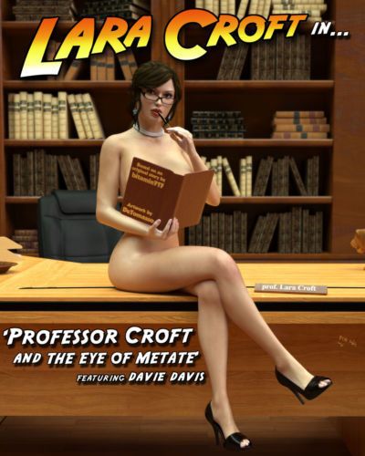 el profesor Croft y el ojo de metate