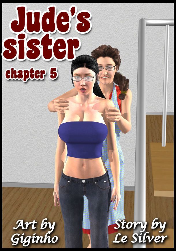 judes น้องสาว - บทที่ 4: ที่ดีที่สุด เพื่อนกัน ความลับ