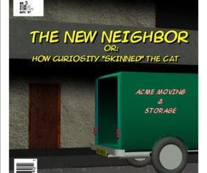 The New Neighbor or How Curiosity Skinned The Cat