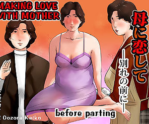 Haha ni Koishite ~Wakare no Mae ni~ - Making Love with Mother ~Before Parting~