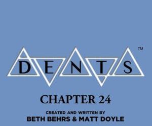 dents: Kapitel 25